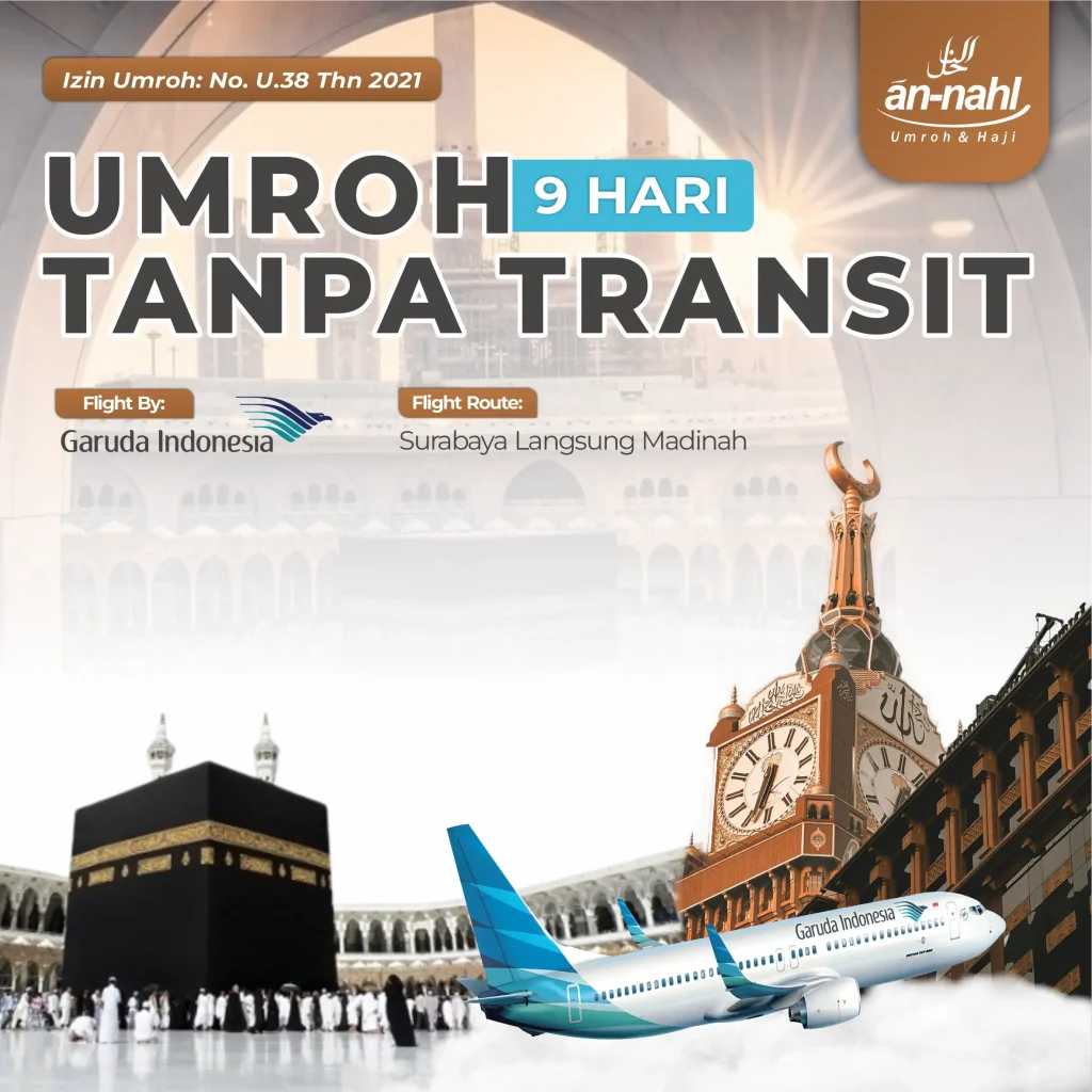 Umroh 9 Hari Tanpa Transit